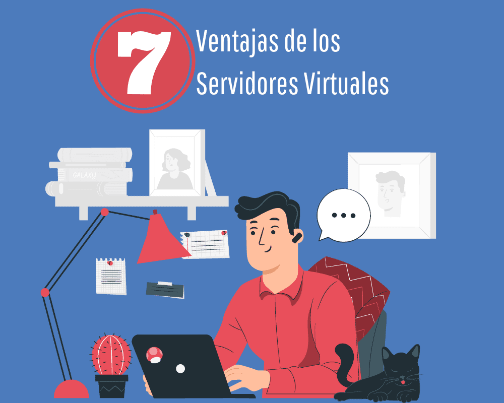 7 Ventajas de los Servidores Virtuales 